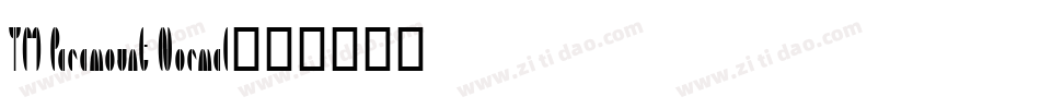 TM Paramount Normal字体转换